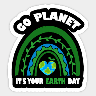 Earth day 2022 - Make every Day Earth Day - Go Planet It's Your Earth Day - Earth Day Is My Birthday - Earth Day Boho Rainbow Design Sticker